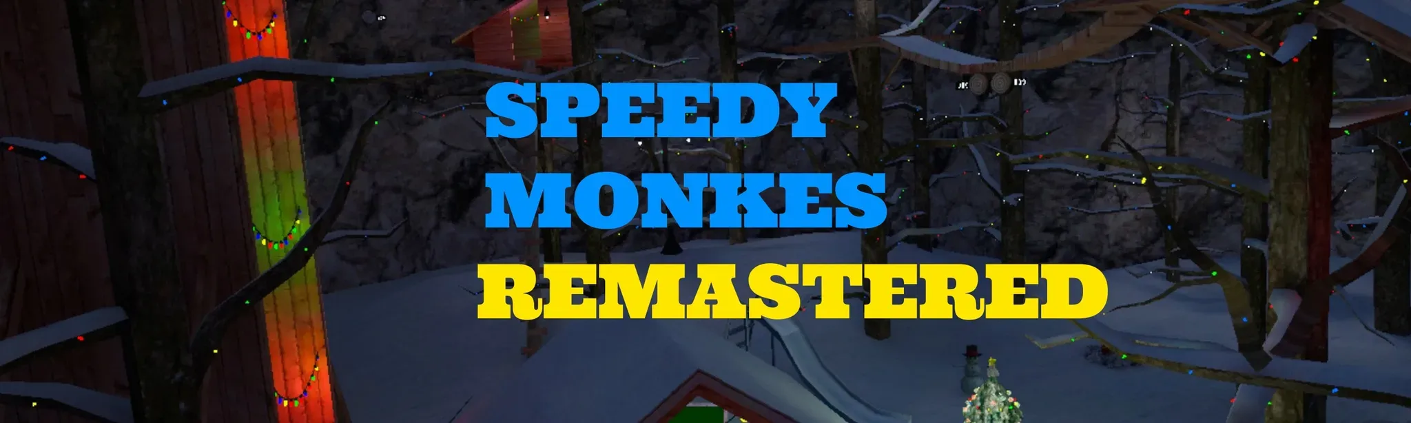 Speedy Monkes Remastered