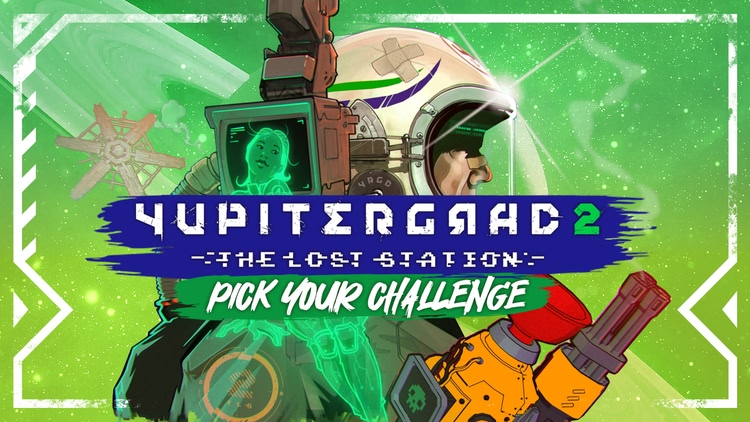 Developer update image for Yupitergrad 2: The Lost Station "Pick your Challenge" Update is Live!