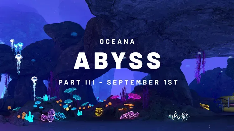 Developer update image for New! Season 7: Oceana — Part 3: Abyss