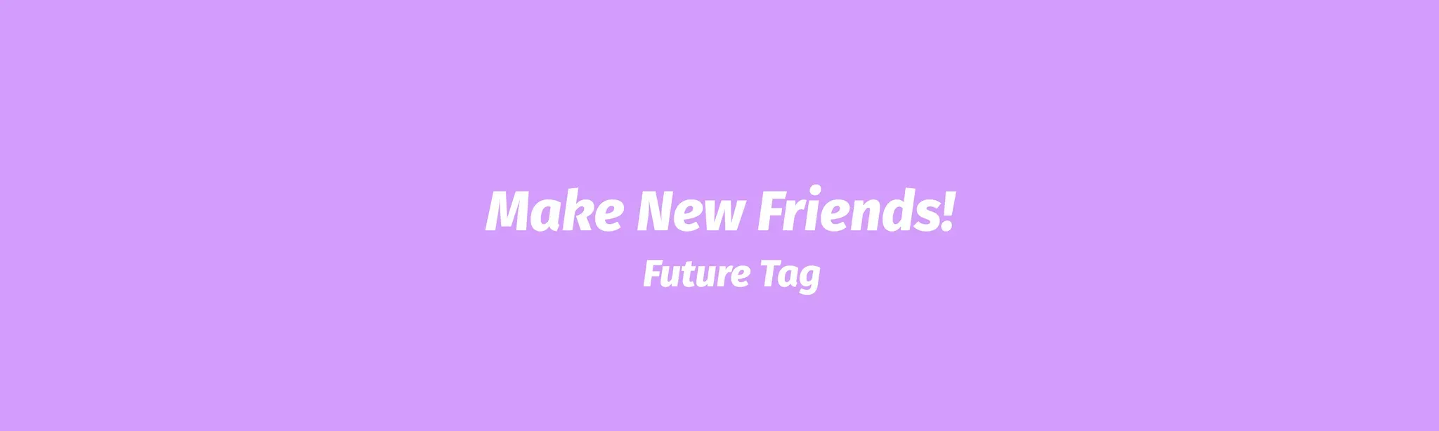 Future Tag
