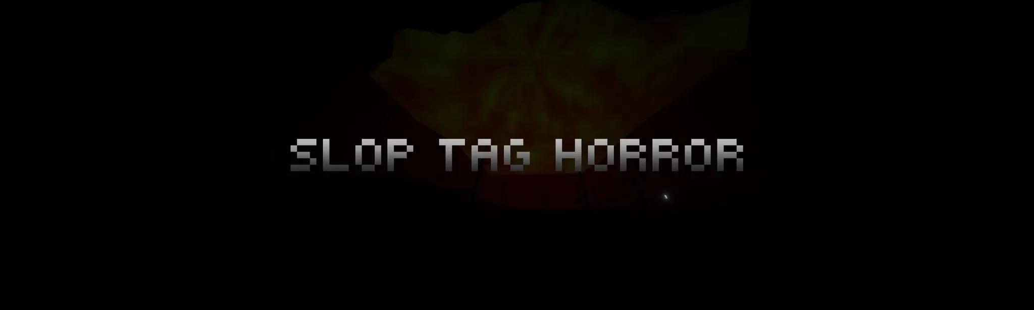 Slop Tag Horror