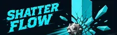 Shatter Flow hero image