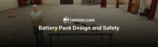 Battery Pack Design and Safety hero image
