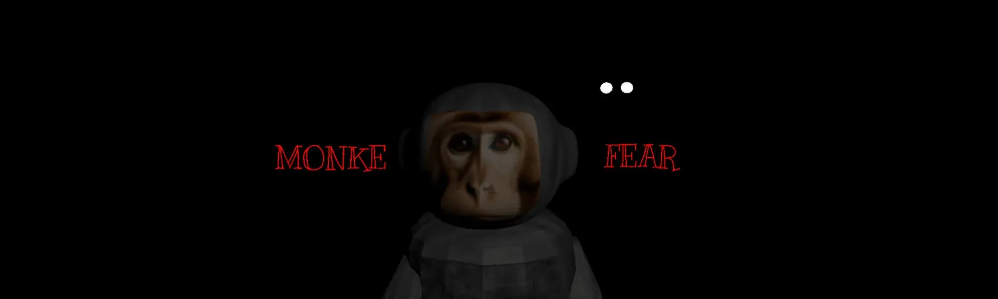 Monke Fear