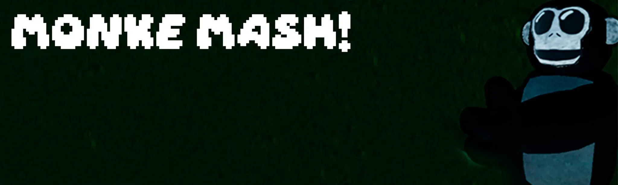 Monke Mash!