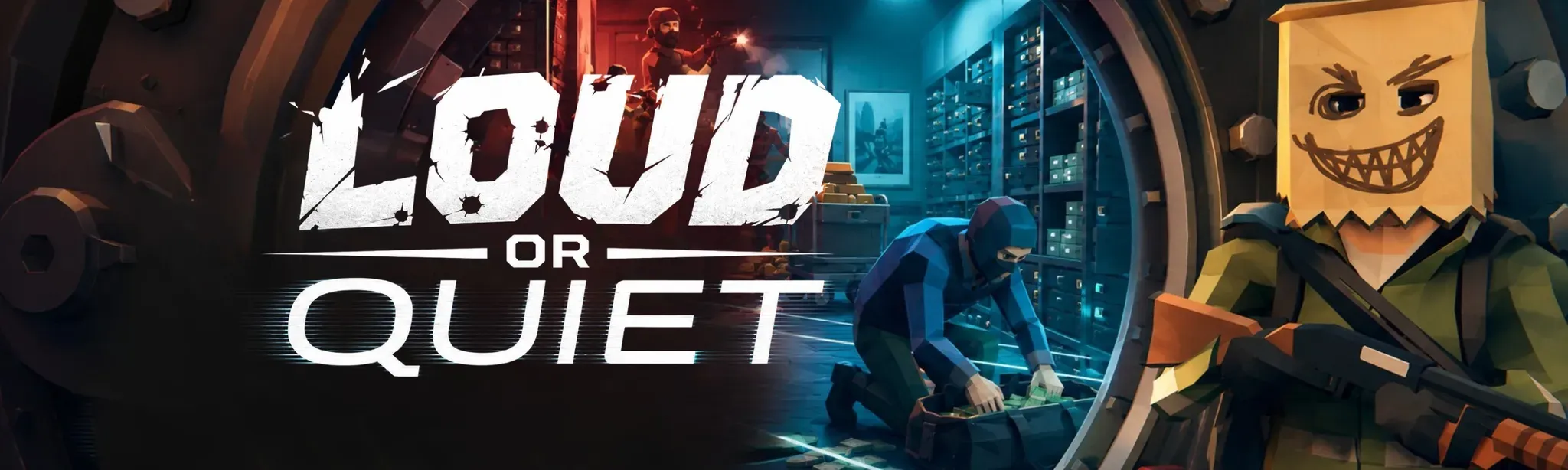 Loud or Quiet