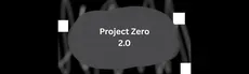 Project Zero 2.0 hero image
