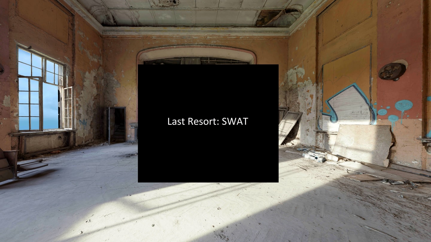 Last Resort: SWAT trailer 0