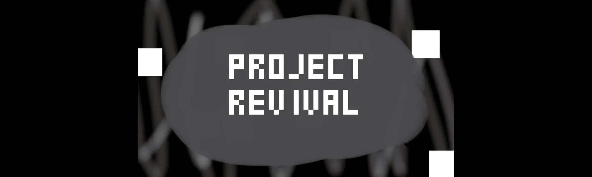 Project Revival