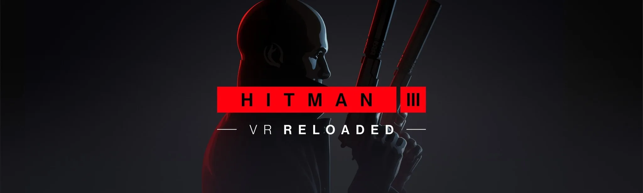 HITMAN 3 VR: Reloaded