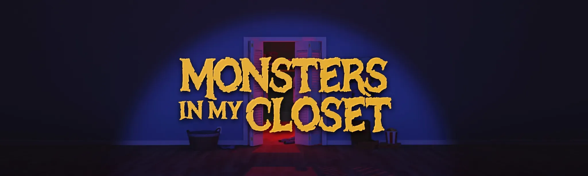 Monsters In My Closet