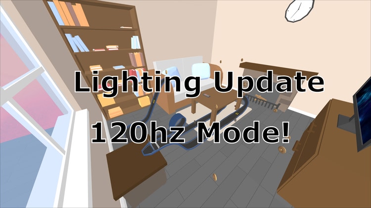 Developer update image for Lighting update & 120hz mode!