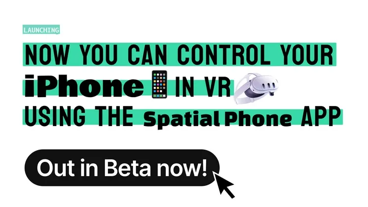 Developer update image for Control your iPhone in VR — now available in beta!
