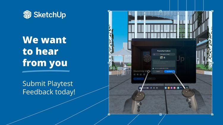 Developer update image for Submit Playtest Feedback for SketchUp Viewer