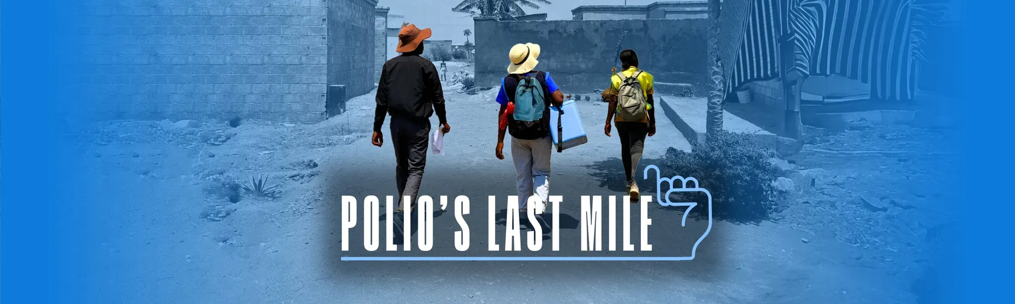 Polio's Last Mile