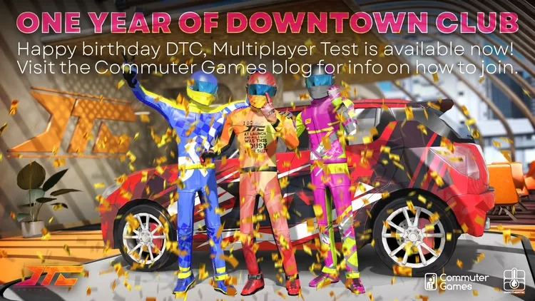 Developer update image for Happy birthday DTC, Multiplayer Test is live now!