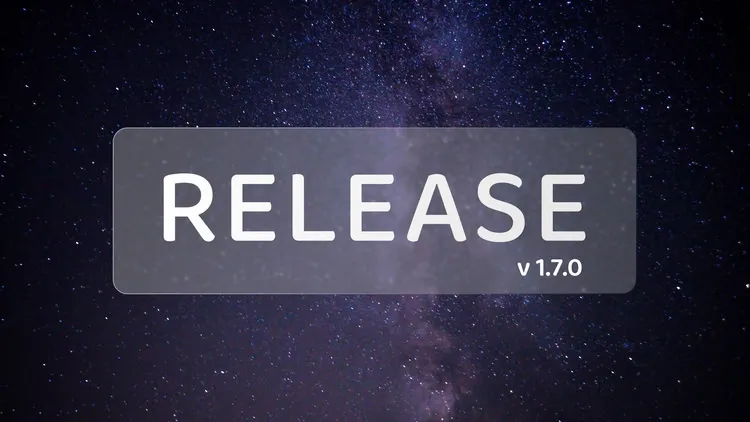 Developer update image for 🚀 Photon v1.7.0 is here! More control, better lighting, and long video support.