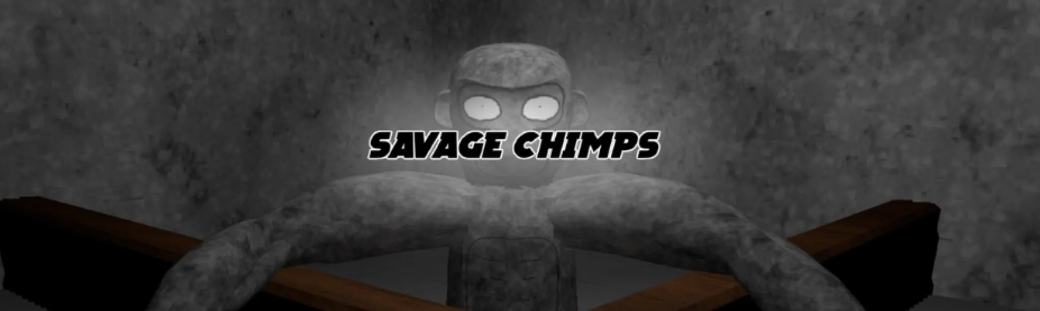 Savage Chimps