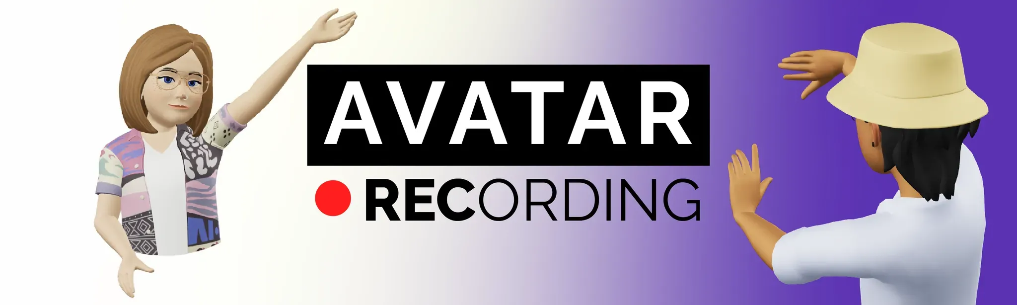Avatar Recording