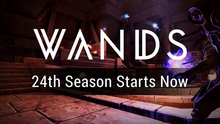 Developer update image for 24th Wands Season starts now! 