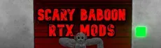 Scary Baboon RTX MODS hero image