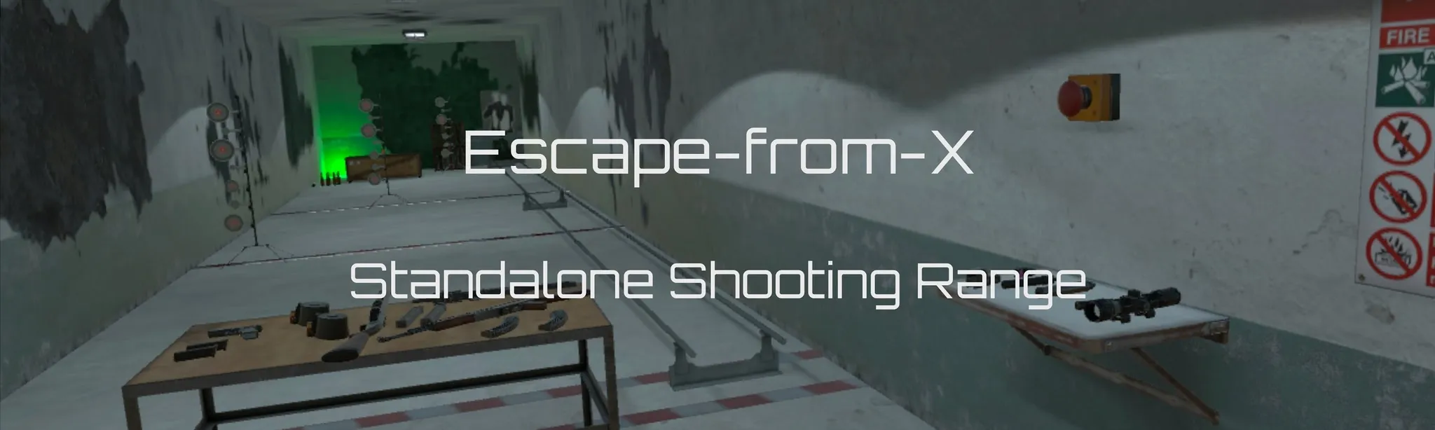 Escape-From-X Shooting Range Standalone