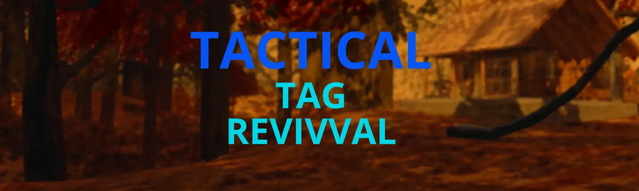 TACTICAL TAG REVIVAL