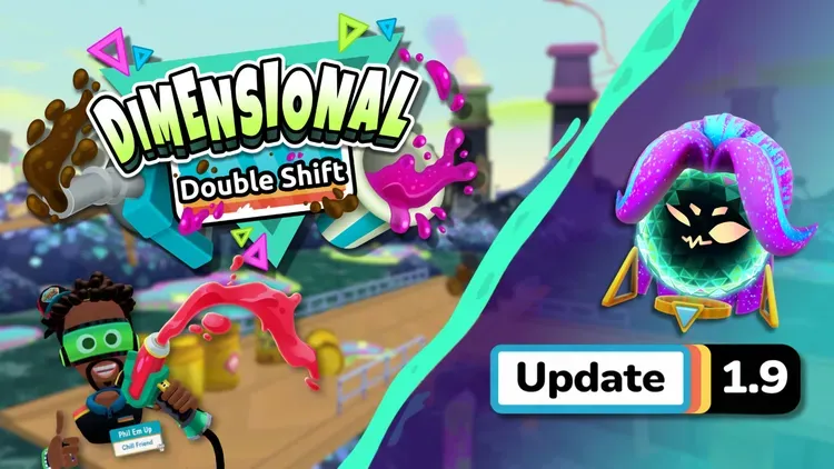 Developer update image for Dimensional Double Shift Update 1.9 Now Live, the One About Handy Bubbles