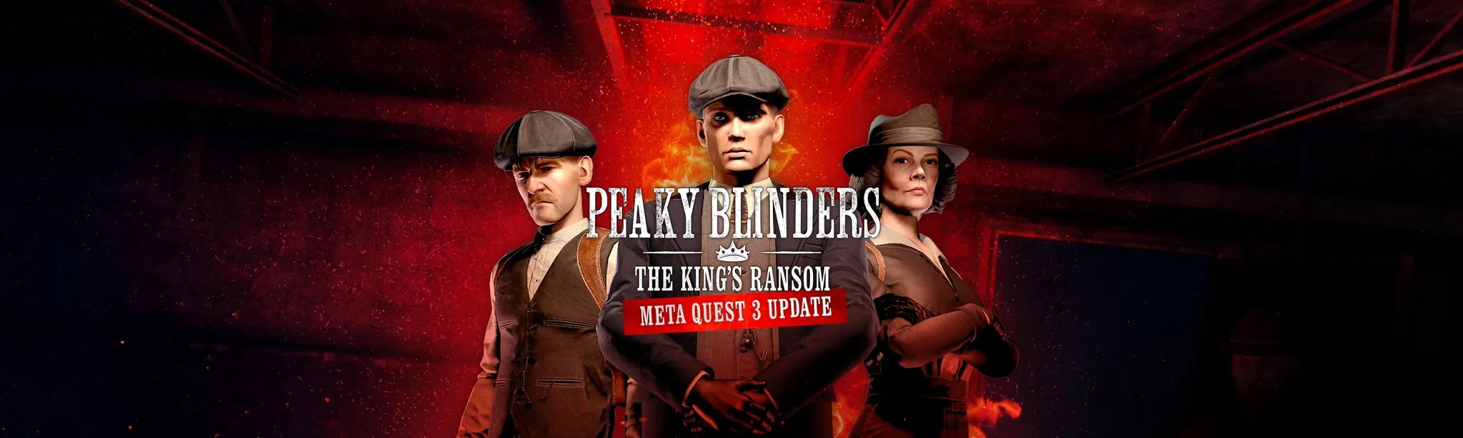 Peaky Blinders: The King's Ransom