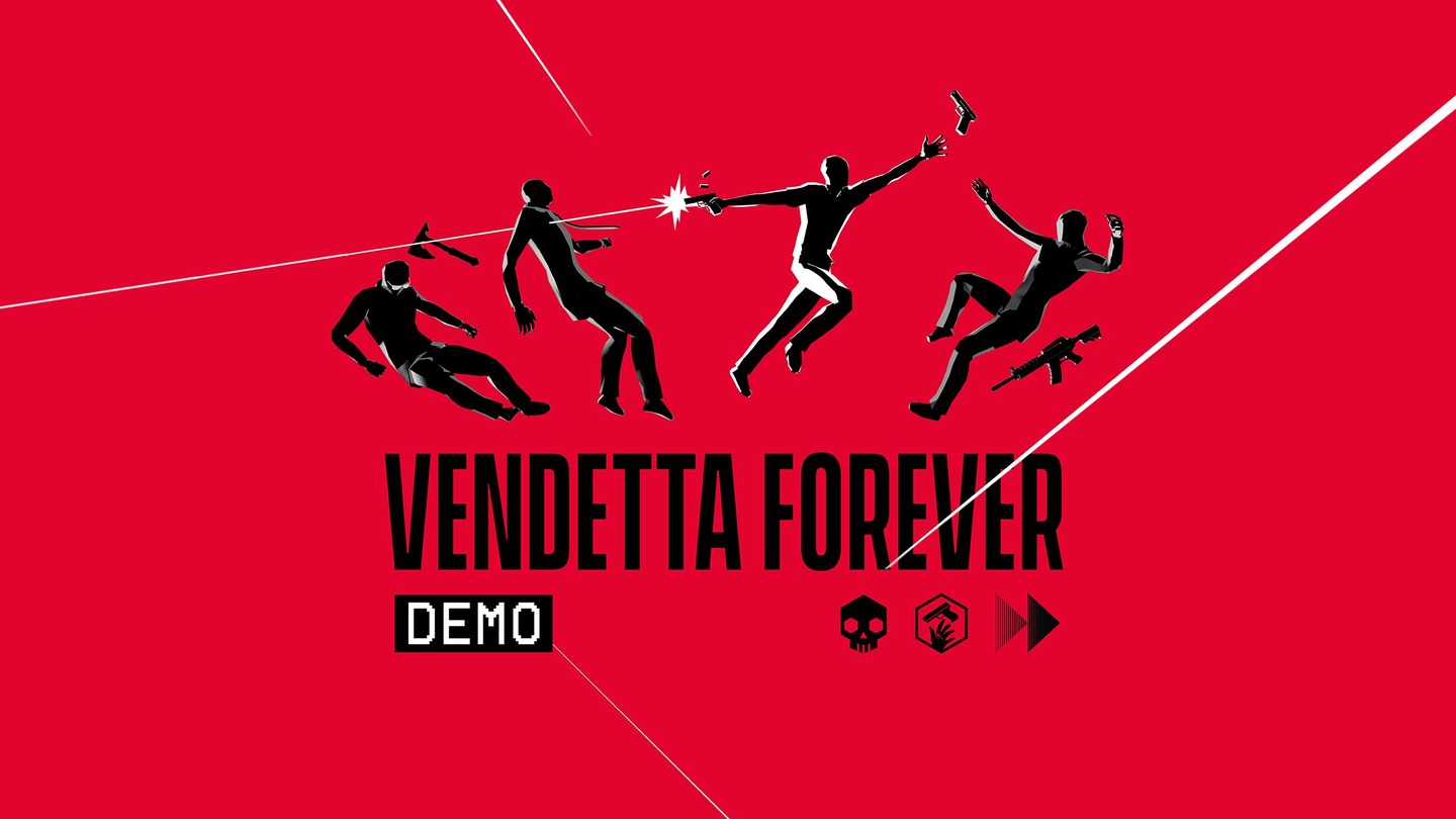 VENDETTA FOREVER: DEMO trailer 0