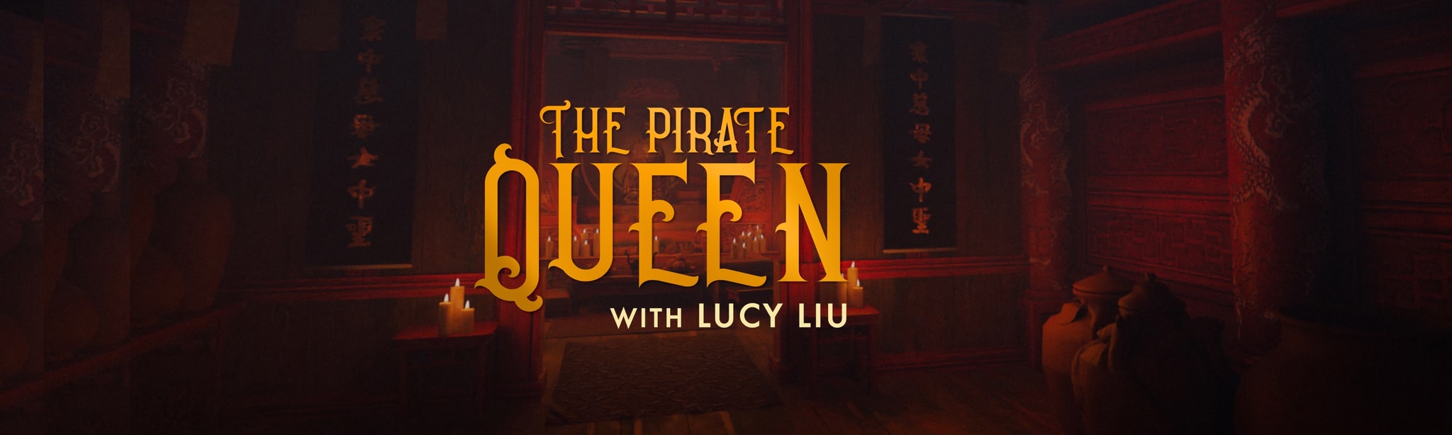 The Pirate Queen with Lucy Liu