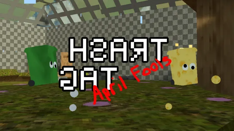 Developer update image for Trash Tag April Fools 🤪