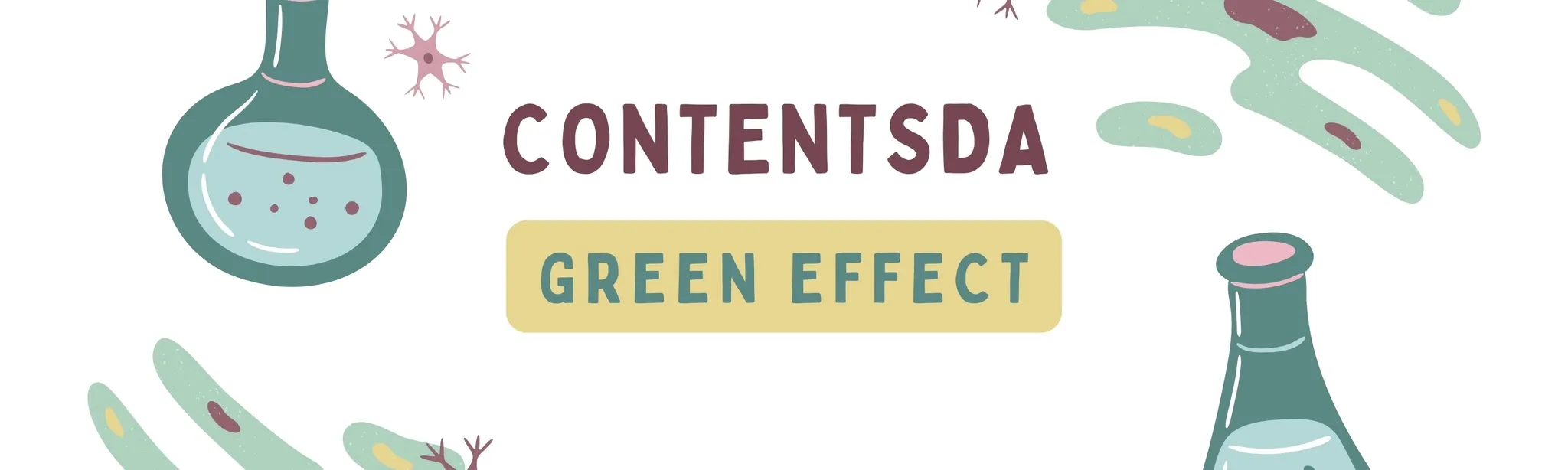 Green Effect Experiment - ContentsDa Science Experiment