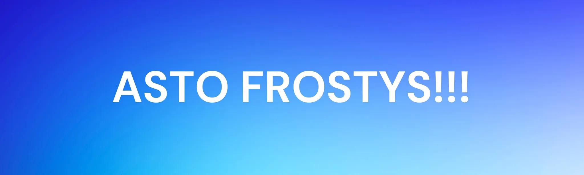Astro Frostys!!!