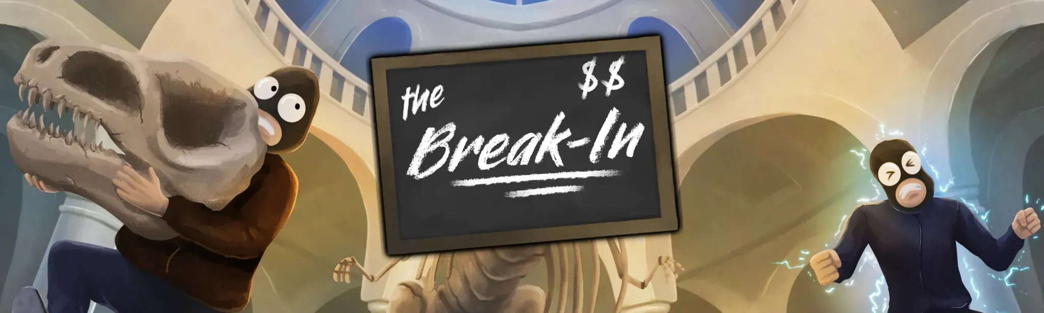 The Break-In