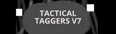 TACTICAL TAGGERS V7 hero image