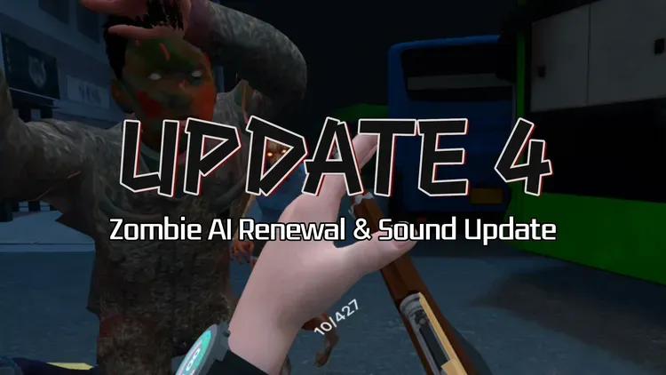 Developer update image for ZOMVIRUS UPDATE 4 - Zombie AI Renewal & Sound Update