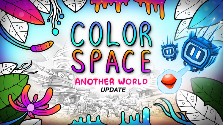 Developer update image for Color Space: "Another World" of Coloring!