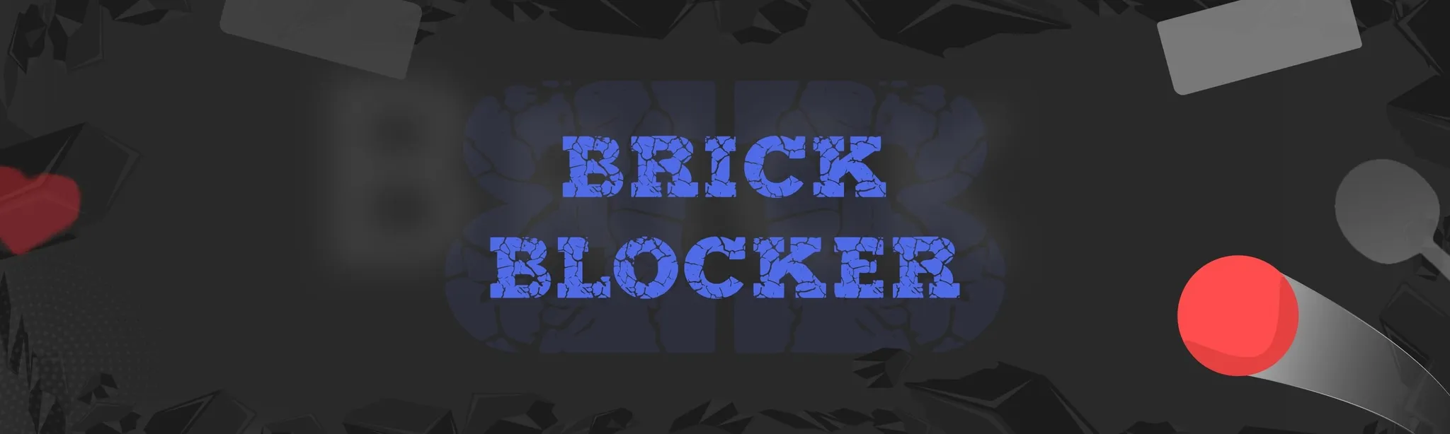 Brick Blocker hero image