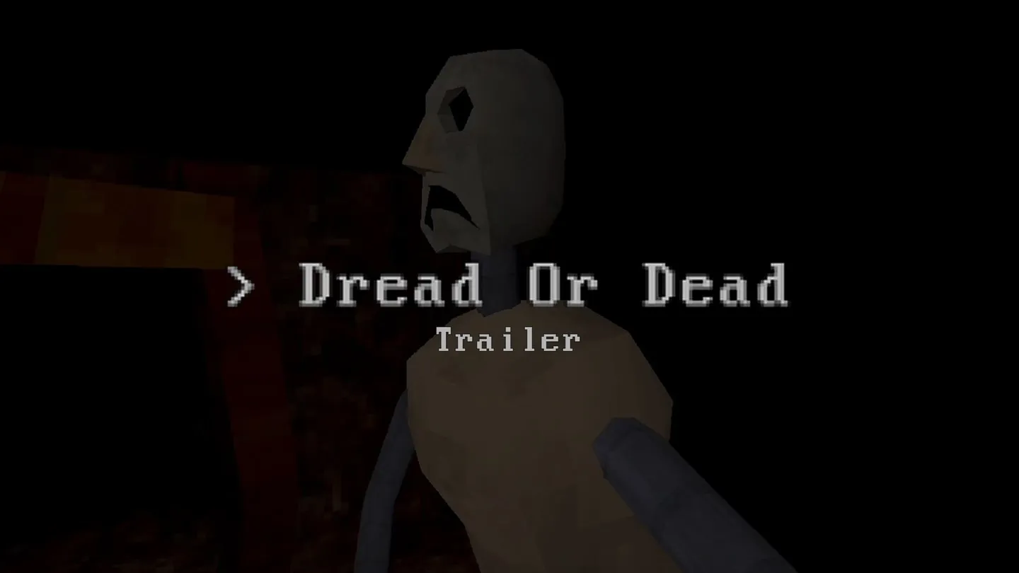 Dread Or Dead trailer 0