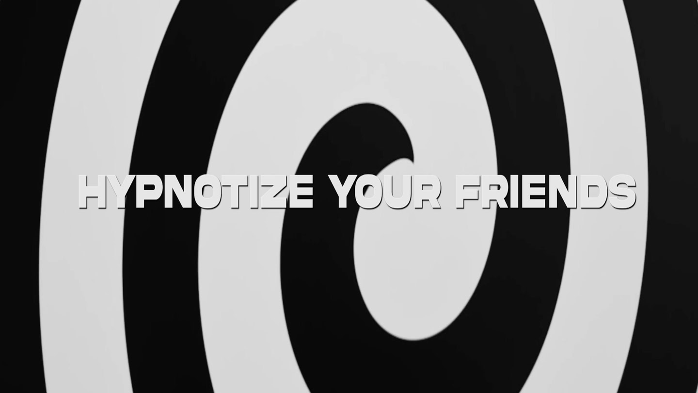 Hypnotize Your Friends trailer 0