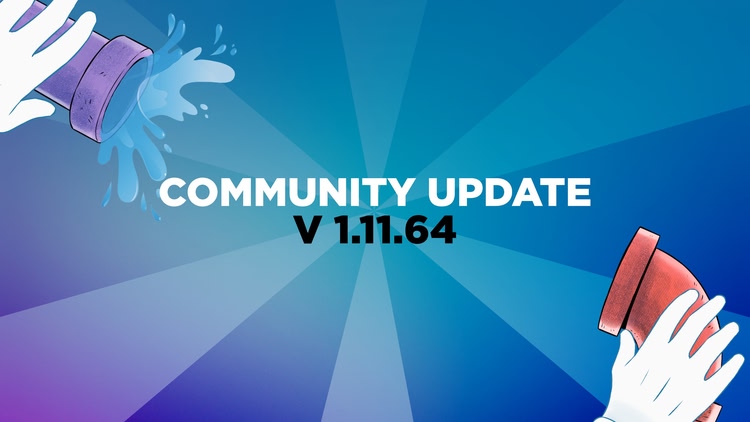 Developer update image for Community Update - v1.11.64