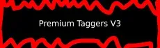 Premium Taggers V3 hero image