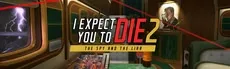 I Expect You To Die 2: The Spy and the Liar hero image