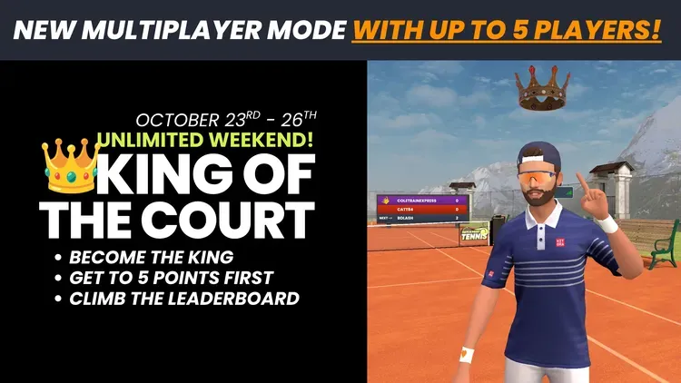 Developer update image for 👑 King of the Court is live: unlimited matches all weekend!