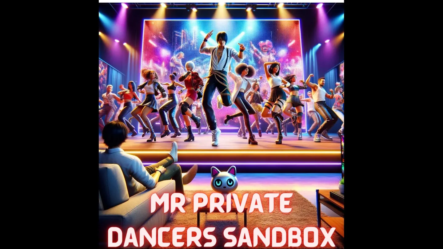 MR PRIVATE DANCERS SANDBOX trailer 0