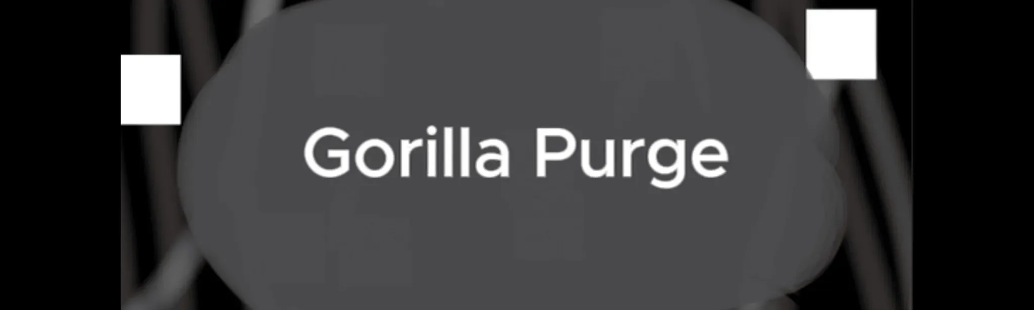 Gorilla Purge v2
