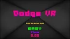 Dodge VR - 顔面弾幕 - screenshot 2