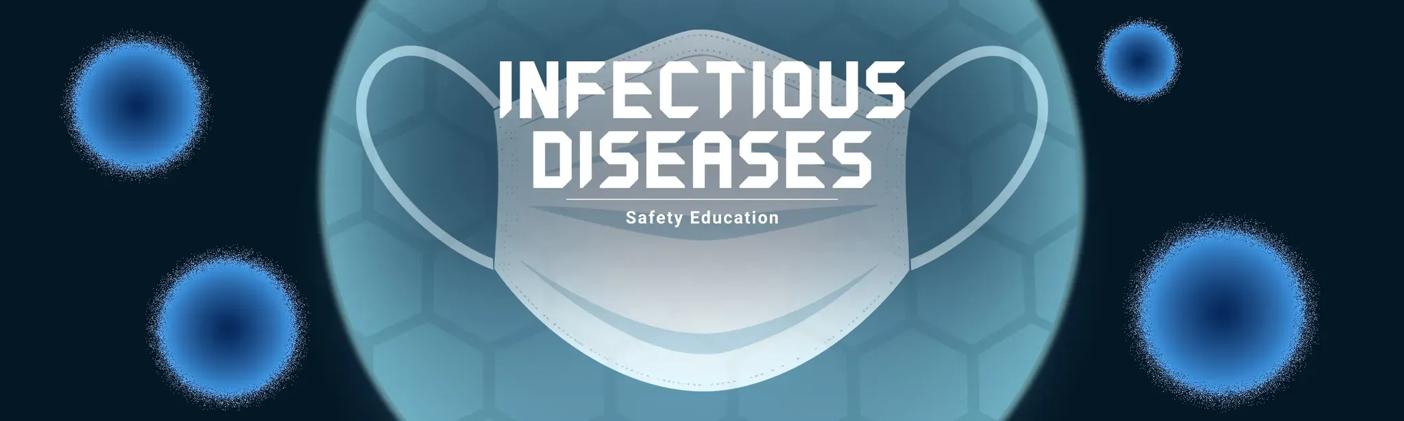 Safety Education : infectious diseases
