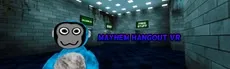 Mayhem Hangout VR hero image